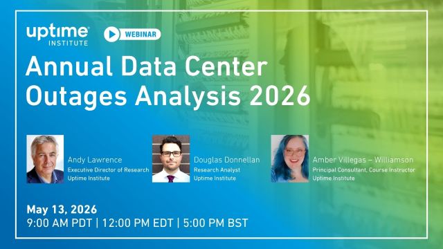 Webinar: Annual Data Center Outages Analysis 2026