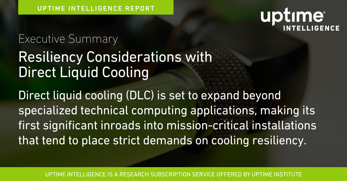 Executive Summary: Resiliency Considerations with Direct Liquid Cooling